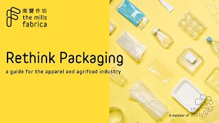 Rethink Packaging — A Guide For The Apparel And Agrifood Industry