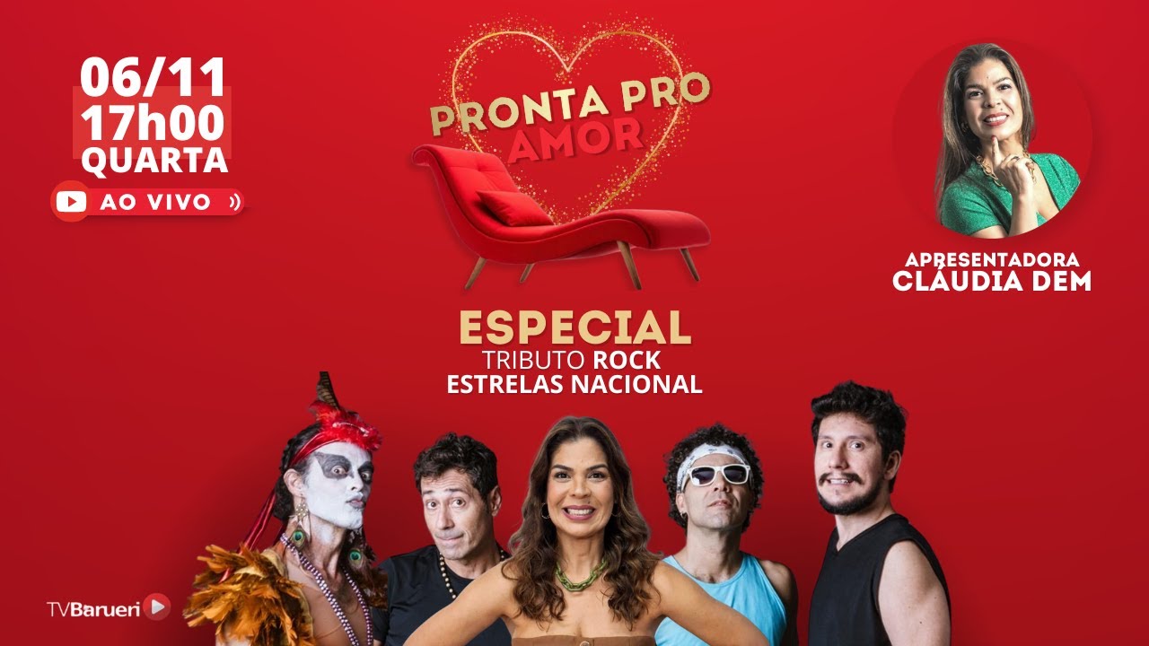 Especial Tributo Rock Estrelas Nacional | Pronta Para O Amor –  06/11