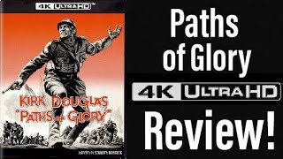 Paths of Glory (1957) 4K UHD Blu-ray Review!