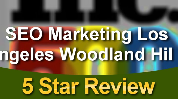 SEO Marketing Agency in Woodland Hills | 1-213-600-9793 | Los Angeles