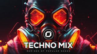 TECHNO MIX 2023 💣 Remixes Of Popular Songs 💣 Only Techno Bangers