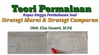 Teori Permainan - Kupas hingga ke Pembahasan Soal-Soal #teoripermainan screenshot 4