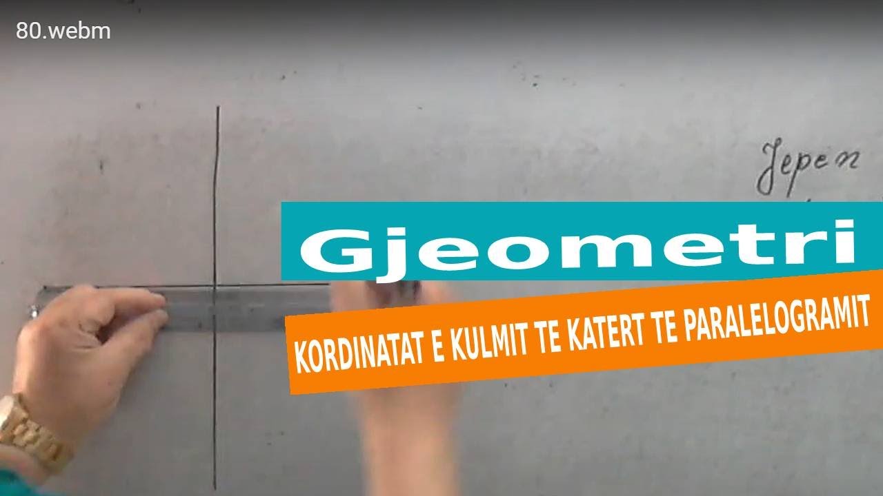 Gjeometri/ Kordinatat e kulmit te katert te paralelogramit