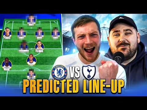 SPURS ONLY NEED A POINT! Chelsea vs Tottenham Predicted Lineup