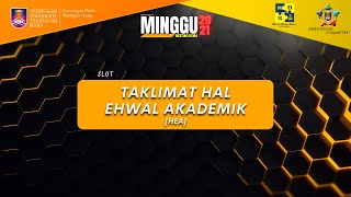 Taklimat Hal Ehwal Akademik [HEA] | Minggu Destini Siswa  Sesi Okt 2021 - Feb 2022