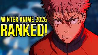 EVERY Winter 2026 Anime RANKED!
