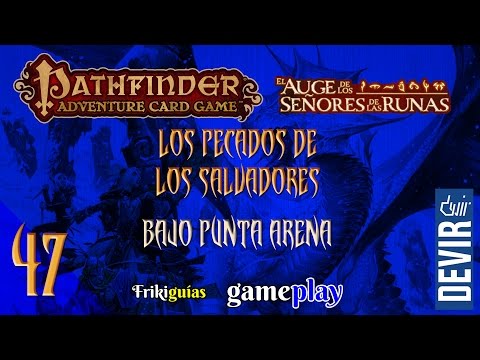 Pathfinder Adventure Card Game - Gameplay 47 - Bajo Punta Arena 1
