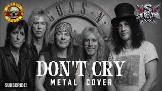 Download Lagu GUNS N ROSES - Don't Cry (Metal Cover) MP3