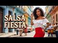 Cuban Music Mix Weekend Fiesta 🎶 | Cuban Salsa &amp; Cha Cha for Joyful Energy