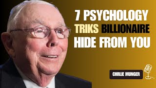 7 Mind Tricks Billionaires Won’t Tell You || Charlie Munger Motivational Speech