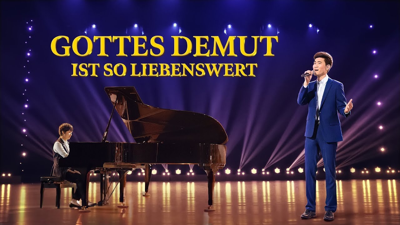 Christliches Musikvideo | Gottes Demut ist so liebenswert