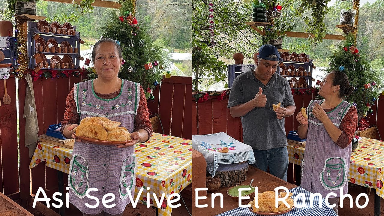 Cuando Hago Estas Empanadas Se Acaban Todas, Asi Se Vive En el rancho
