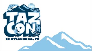 TazCon 2024 - Chattanooga