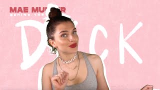 Mae Muller - Dick (Behind The Track)