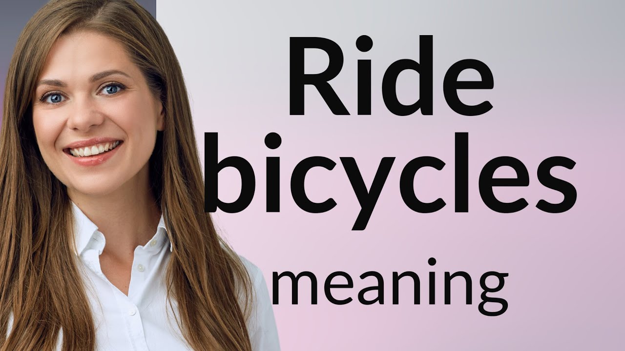Mastering the Phrase "Ride Bicycles" in English YouTube