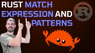 Rust Match Expressions and Patterns 🦀