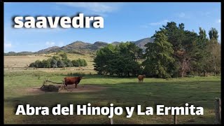 SAAVEDRA ( Parte 2️⃣ ),la Ermita y cruce del Abra del Hinojo ,sobre las sierras 🇦🇷