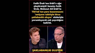 Fatih Ürekten Mehmet Ali Erbile Şok Sözler Tiktokta Şaklabanlık