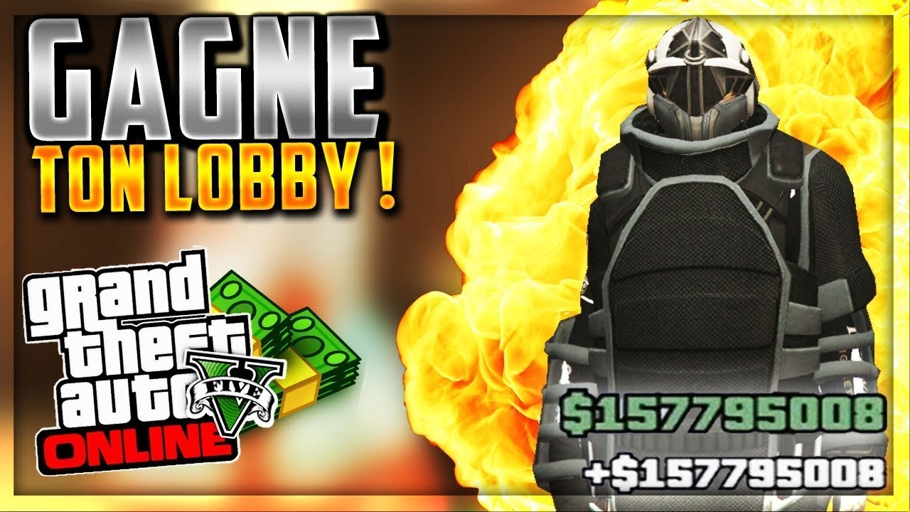 GAGNER TON LOBBY GTA V PS4/XB1/PC !!! [EXCLU COMPTE LOBBY 2018] YouTube
