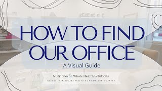 How to Find Our Office: A Visual Guide