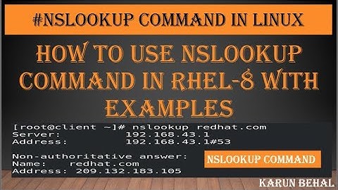 How to Use Nslookup Command in RHEL-8 With Examples in Hindi By Karun Behal