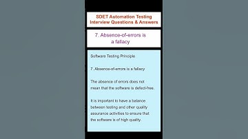 SOFTWARE TESTING : Seven Software Testing Principles : Absence-of-errors fallacy