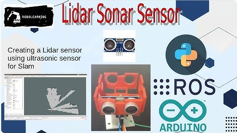 Creating a Lidar sensor using ultrasonic sensor for Slam