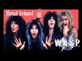 Metal school  wasp