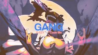 P-EZY x Code Blu - GANG [Chainsaw Man AMV]