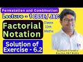Factorial Notation //Solution of Exercise - 6.2//Permutation and Combination #FactorialNotation