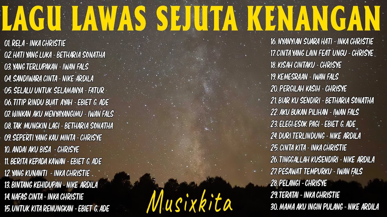 Lagu Lawas Sejuta Kenangan - Lagu Lawas Terbaik Dan Terhits Paling Enak Didengar