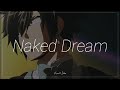 Gray Fullbuster || Naked Dream | Fairy Tail | Character Song | Lyrics