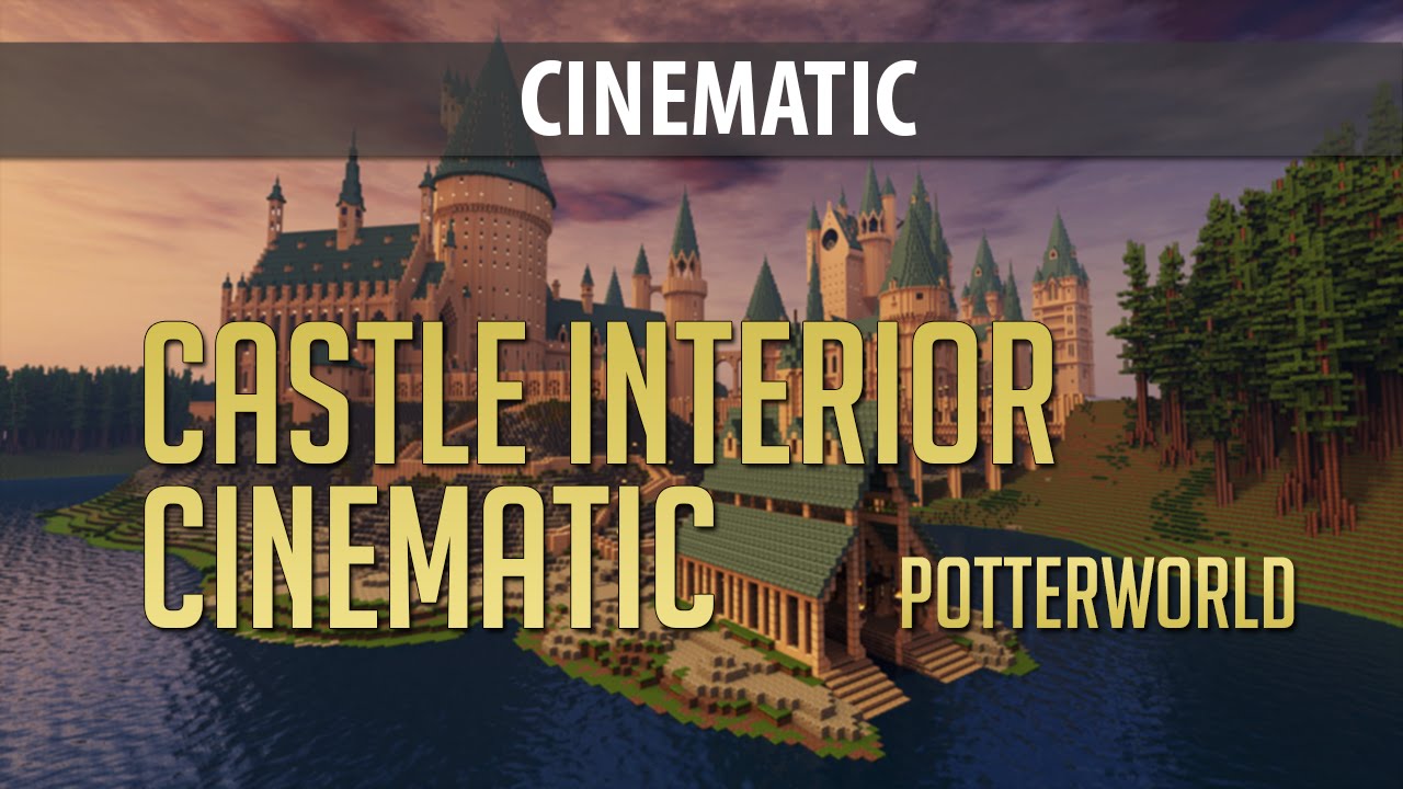Castle Interior | Potterworld Cinematic