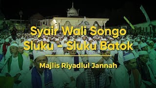 Syair Wali Songo - Sluku - Sluku Batok ♦ Majlis Riyadlul Jannah