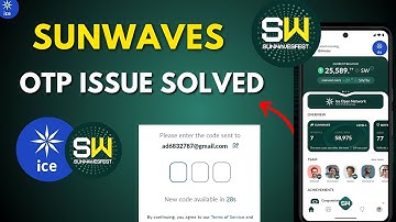 Sunwaves OTP Problem || Sunwaves OTP Issue Solved || Sunwaves Mining App Update