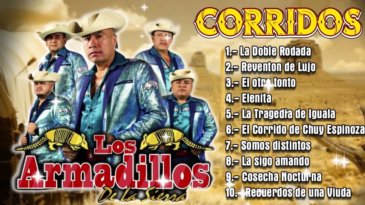 💃 Corridos Bravos de Los Armadillos de la Sierra | ¡Puro Guerrero Cochos! ⚡ #losarmadillosdelasierra