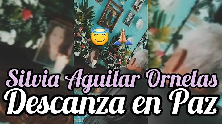 Silvia Aguilar Ornelas Descanza en Paz  mama