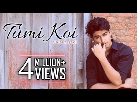Tumi Koi  Shiekh Sadi  Sharukh Hossain  Official Music Video  New Song