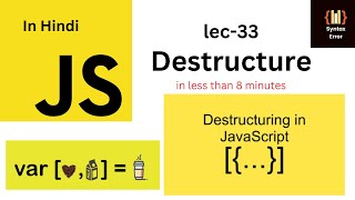 JavaScript EXPERT Shares Top Destructure Techniques in less than 8min #33