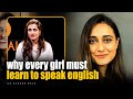 Speak English Fluently: Why Every Girl Must Speak English | CA @Aleena Rais Live | Josh Talks