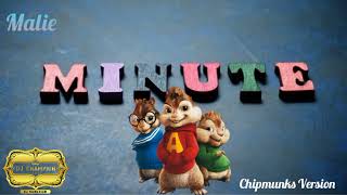 Malie - Minute - Chipmunks Version