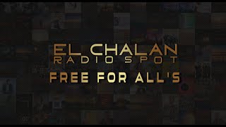 El Chalán Radio Spot / The Free For Alls Promotional by Linda Spencer