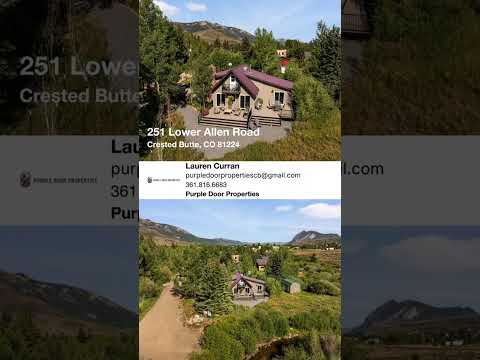 251 Lower Allen Road, Crested Butte, CO home video tour