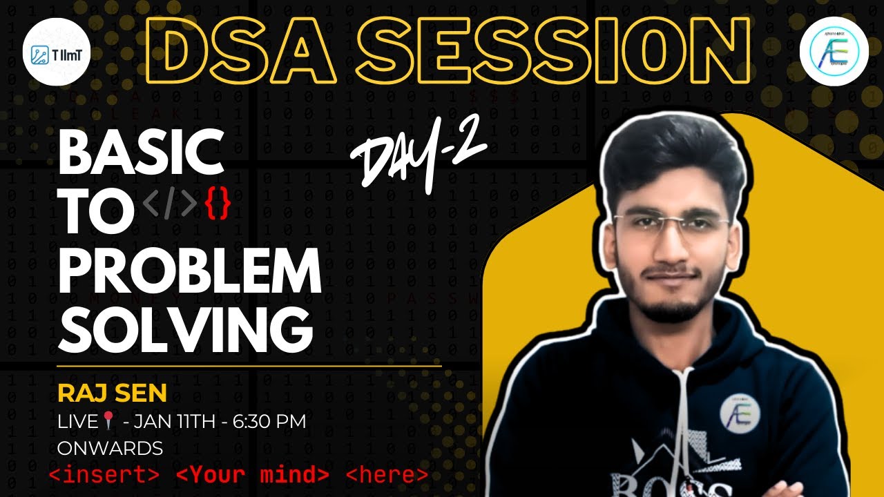 DSA Basics Day-2 | Master Core Structures & Algorithms (live)