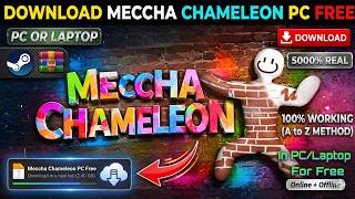 How to Download & Install Meccha Chameleon FREE on PC | Meccha Chameleon Free Download Tutorial 2026