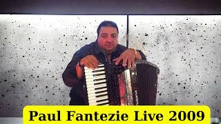 Live Paul Fantezie - Toata viata mea am alergat