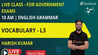 VOCABULARY | TRICKY VOCABULARY | MOST IMPORTANT FOR SSC | NDA | SSC English Grammar | Harish Sir