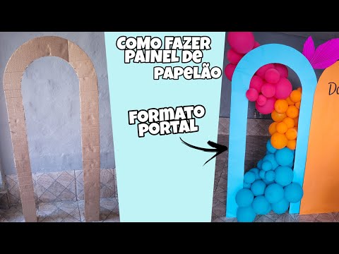 COMO FAZER PAINEL DE PAPELAO EM FORMATO PORTAL-DIY