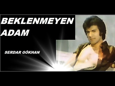 Serdar Gökhan __ Fatma Belgen _ // BEKLENMEYEN - ADAM // _ (1973)