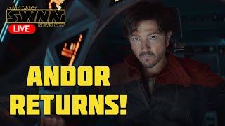 SWNN Live: Andor Season 2 Premiere Discussion | Star Wars Celebration Recap